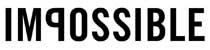IMPOSSIBLE